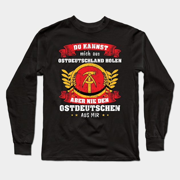 Ostdeutschland Ostdeutscher Ossi DDR Geschenk Long Sleeve T-Shirt by UNKREATIVDESIGNS